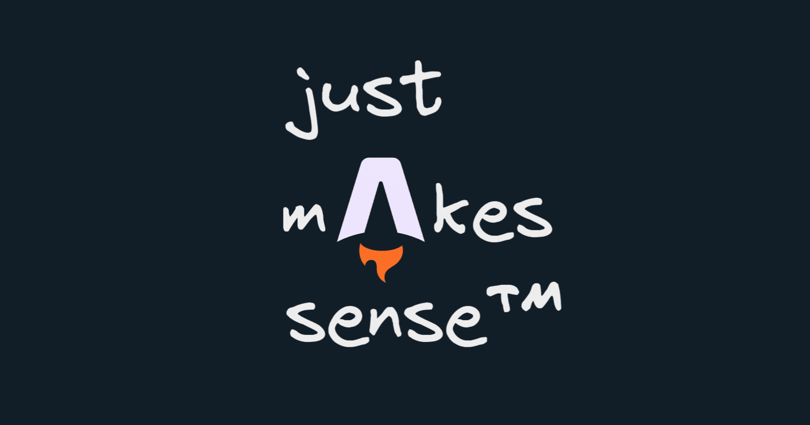 Astro just makes sense